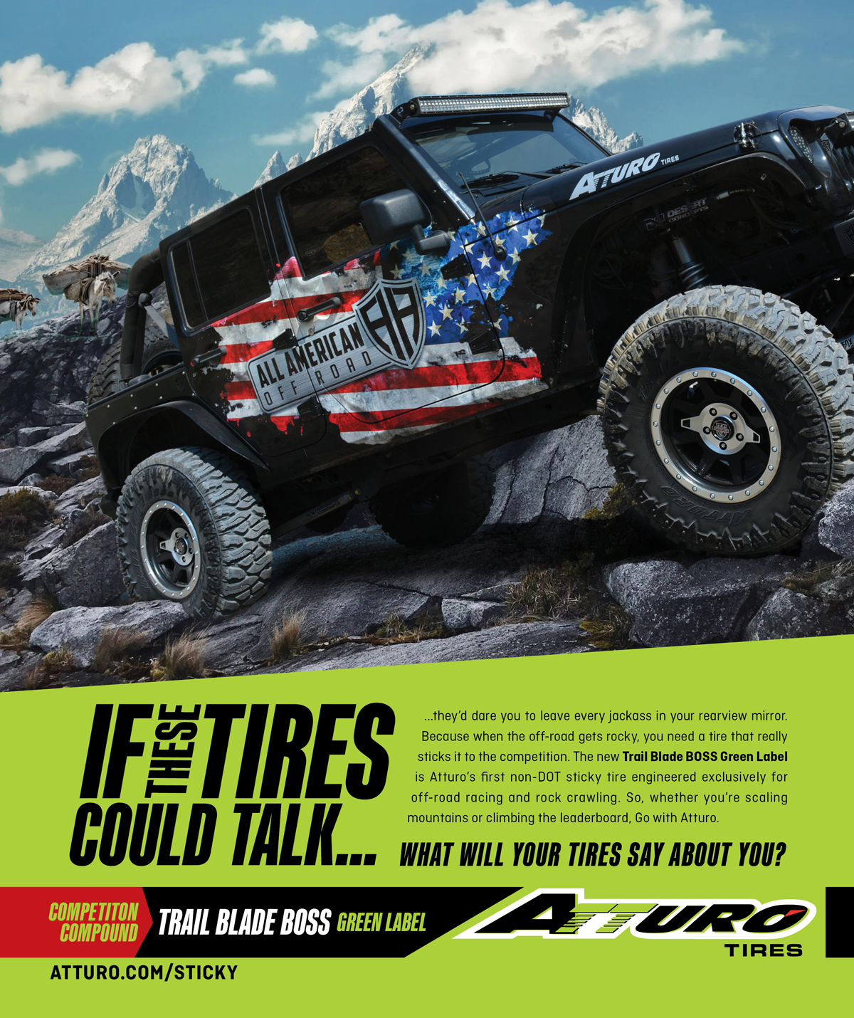 Atturo Tires - Print Ad - If These Tires Could Talk - Trail Blade BOSS